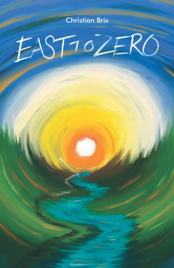 East to Zero: Overland across Asia on a motorbike [Paperback] Brix, Christian W by Christian W Brix - used book at Perkology Books