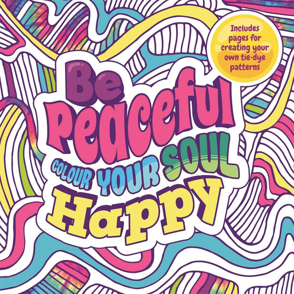 Be Peaceful: Colour Your Soul Happy (Mindful Colouring) [Paperback] Igloo Books by Igloo Books - used book at Perkology Books