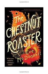 The Chestnut Roaster [Paperback] McDonnell, Eve by Eve McDonnell - used book at Perkology Books