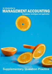 An introduction to Management Accounting: Supplementary Question Practice: 2 (An by Richard Carter - used book at Perkology Books