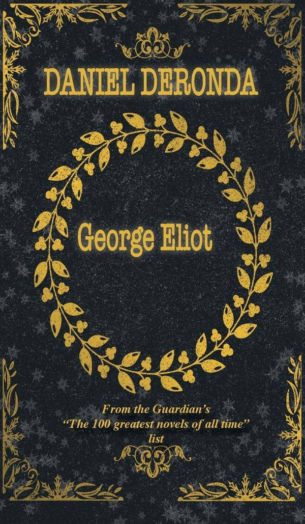 Daniel Deronda (100) (Ibooclassics) Eliot, George by George Eliot - used book at Perkology Books