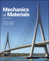 Mechanics of Materials Craig Jr., Roy R. and Taleff, Eric M. by Roy R. Craig Jr. - used book at Perkology Books