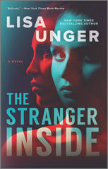 The Stranger Inside [Paperback] Unger, Lisa by Lisa Unger - used book at Perkology Books