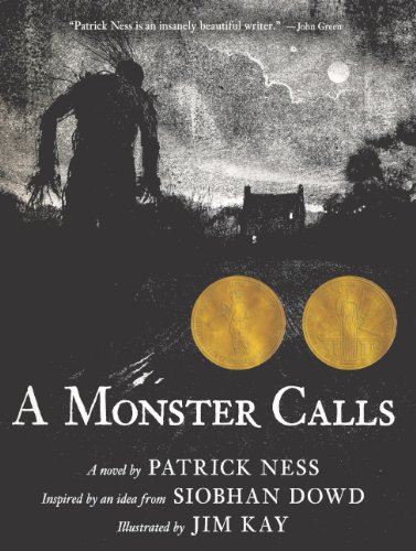A Monster Calls Ness, Patrick; Kay, Jim and Dowd, Siobhan by Patrick Ness - used book at Perkology Books