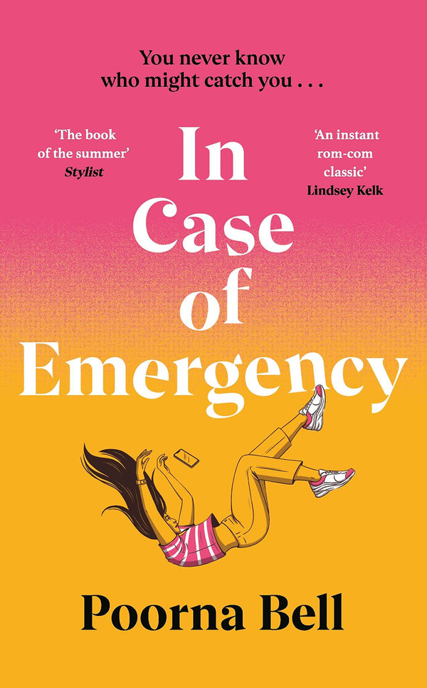 In Case of Emergency: A funny, pitch-perfect, thought-provoking debut introducin by Poorna Bell - used book at Perkology Books