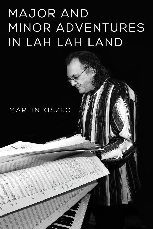Major and Minor Adventures in Lah Lah Land [Paperback] Kiszko, Martin by Martin Kiszko - used book at Perkology Books