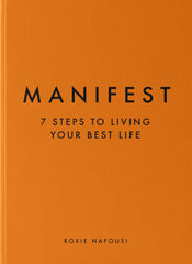 Manifest: The Sunday Times Bestseller By Roxie Nafousi