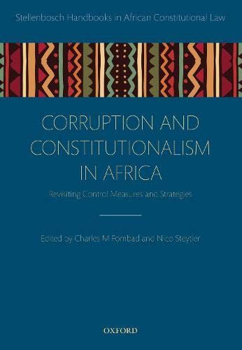 Corruption and Constitutionalism in Africa (Stellenbosch Handbooks in African Co by Charles M. Fombad - used book at Perkology Books