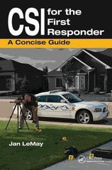 CSI for the First Responder: A Concise Guide [Hardcover] LeMay, Jan by Jan LeMay - used book at Perkology Books