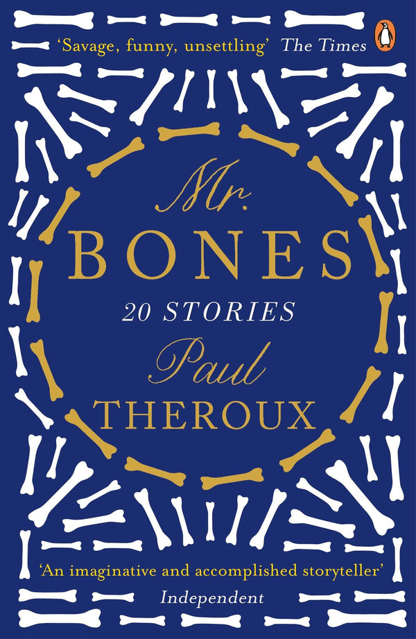 Mr Bones: Twenty Stories [Paperback] Theroux, Paul by Paul Theroux - used book at Perkology Books