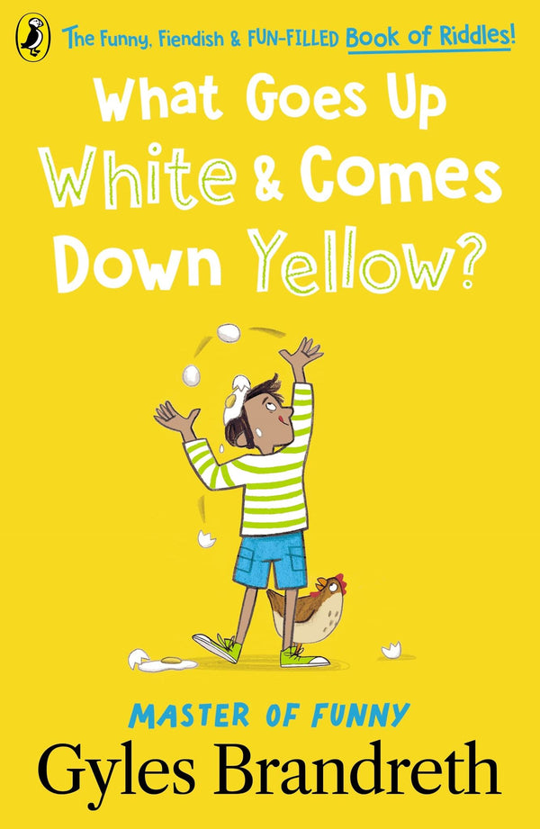 What Goes Up White and Comes Down Yellow?: The funny, fiendish and fun-filled bo by Gyles Brandreth - used book at Perkology Books
