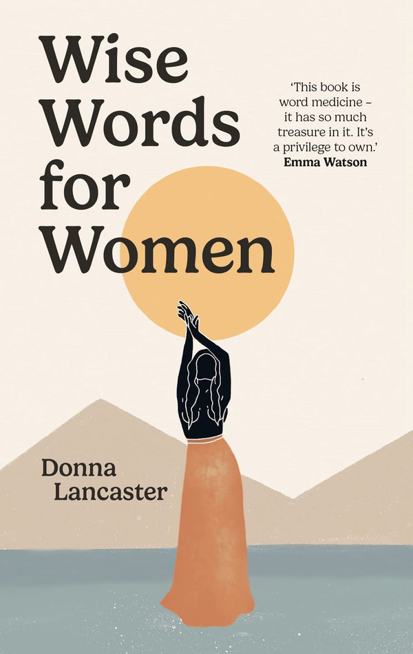 Wise Words for Women [Hardcover] Lancaster, Donna