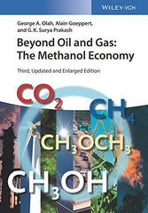 Beyond Oil and Gas: The Methanol Economy, 3rd Edition by George A. Olah - used book at Perkology Books