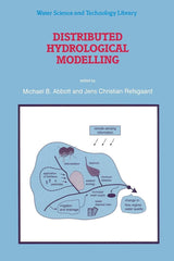 Distributed Hydrological Modelling: 22 (Water Science and Technology Library 22) by Michael B. Abbott - used book at Perkology Books