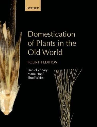 Domestication of Plants in the Old World by Daniel Zohary - used book at Perkology Books