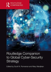 Routledge Companion to Global Cyber-Security Strategy by Scott N. Romaniuk - used book at Perkology Books