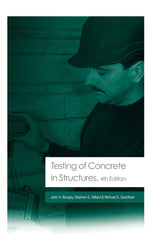 Testing of Concrete in Structures: Fourth Edition by John H. Bungey - used book at Perkology Books