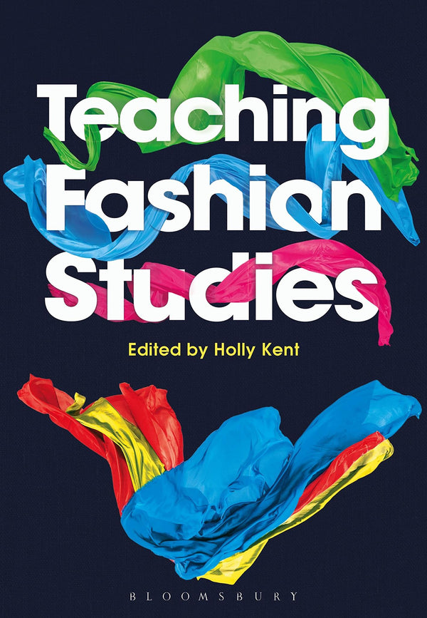 Teaching Fashion Studies by Holly M. Kent - used book at Perkology Books
