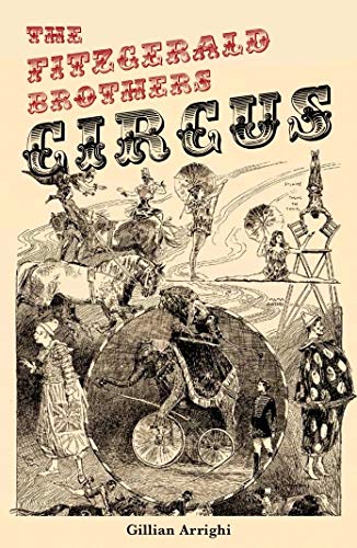 The Fitzgerald Brothers' Circus by Gillian Arrighi - used book at Perkology Books