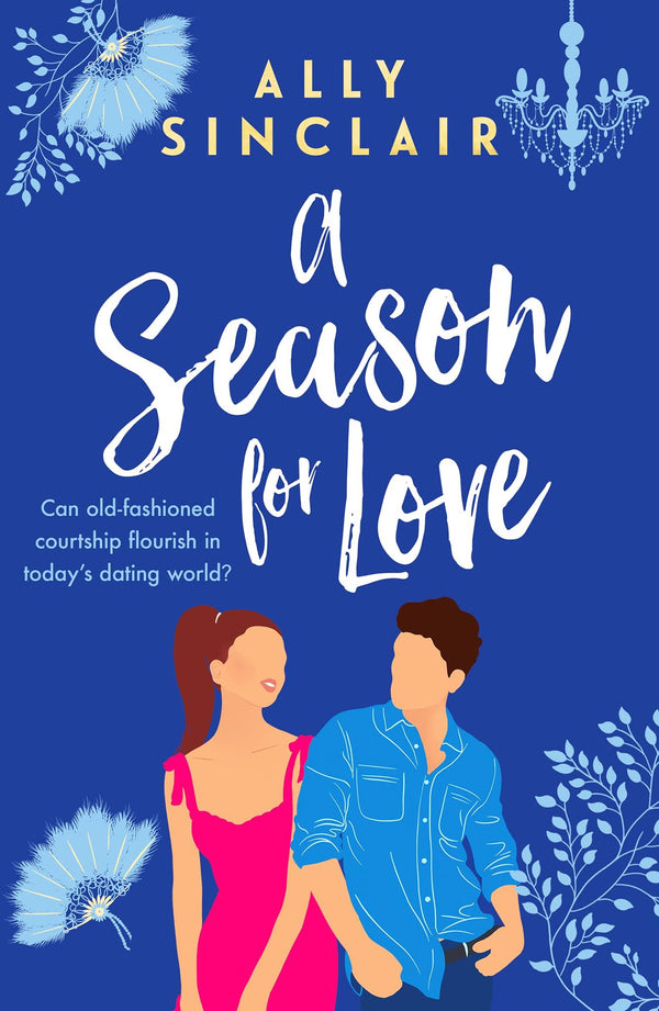 A Season for Love by Ally Sinclair by Ally Sinclair - used book at Perkology Books