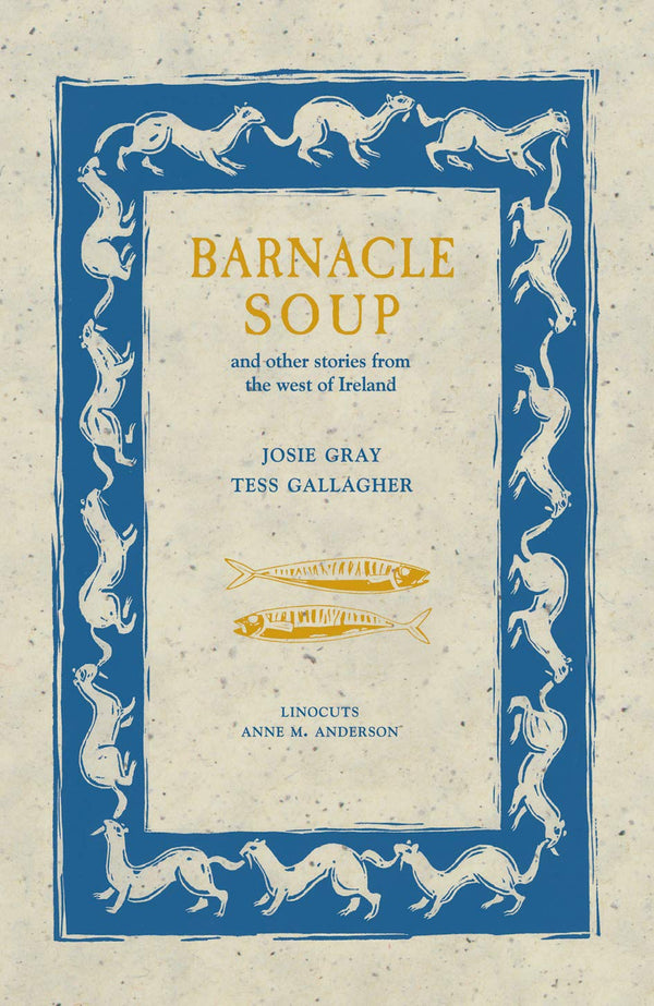Barnacle Soup: and Other Stories from the West of Ireland by Josie Gray - used book at Perkology Books