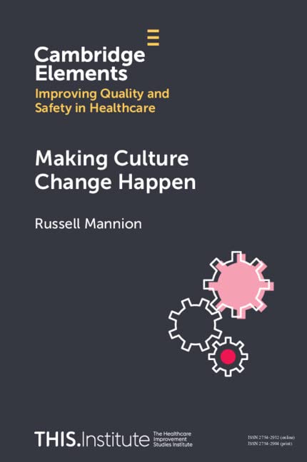 Making Culture Change Happen by Russell Mannion by Russell Mannion - used book at Perkology Books