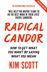 Radical Candor by Kim Scott