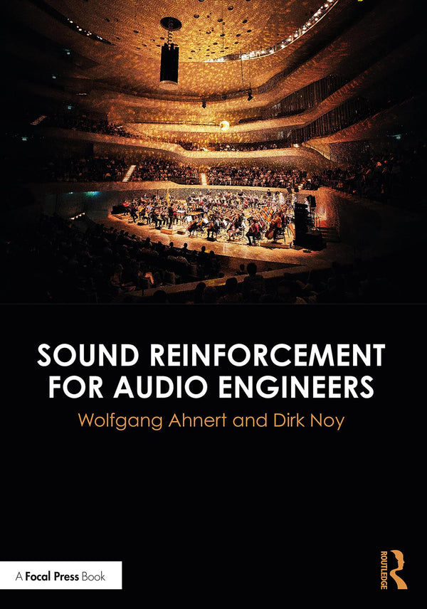 Sound Reinforcement for Audio Engineers by Wolfgang Ahnert by Wolfgang Ahnert - used book at Perkology Books