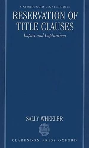 Reservation of Title Clauses: Impact and Implications by Sally Wheeler - used book at Perkology Books