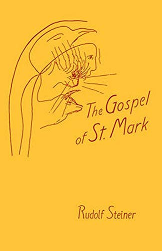 The Gospel of St.Mark: A Cycle of Ten Lectures by Rudolf Steiner - used book at Perkology Books
