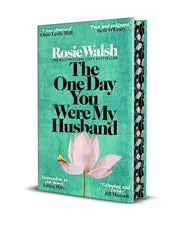 The One Day You Were My Husband: First Edition Hardback with Beautiful Sprayed Edges!  An edge-of-your-seat emotional thriller from the multimillion-copy bestseller