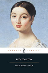 War And Peace: Leo Tolstoy (Penguin Classics)