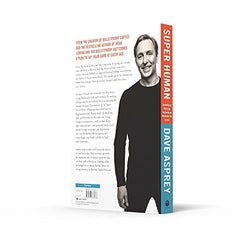 Super Human: The Bulletproof Plan to Age Backward and Maybe Even Live Forever by Dave Asprey - used book at Perkology Books