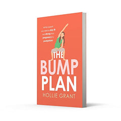 The Bump Plan: Your guide to fitness and exercise during pregnancy by Hollie Grant - used book at Perkology Books