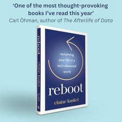 REBOOT: Reclaiming Your Life in a Tech-Obsessed World by Elaine Kasket - used book at Perkology Books
