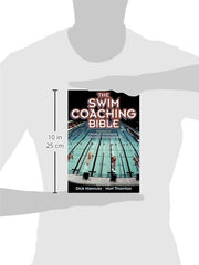 The Swim Coaching Bible, Volume I