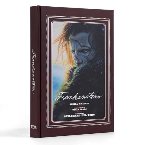 Frankenstein: Written and Directed by Guillermo del Toro