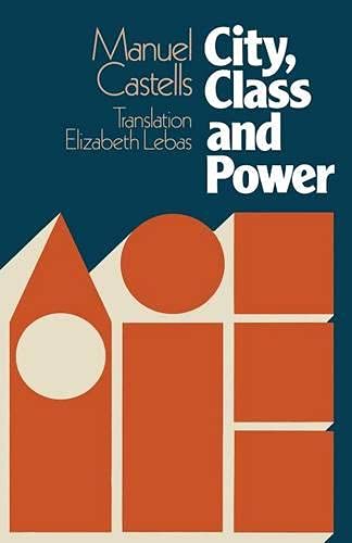 City, Class and Power (Sociology, politics & cities)