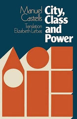 City, Class and Power (Sociology, politics & cities)