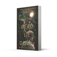 All the Dead Lie Down by Kyrie McCauley - used book at Perkology Books