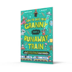 How To Save Your Granny From a Runaway Train: A funny children’s illustrated by Swapna Haddow - used book at Perkology Books
