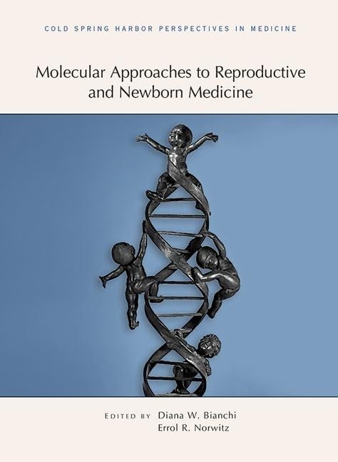 Molecular Approaches to Reproductive and Newborn Medicine: A Subject Collection by Diana Bianchi - used book at Perkology Books