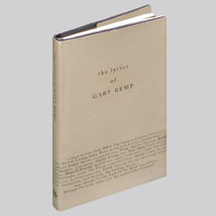 The Lyrics of Gary Kemp *Signed*