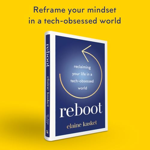 REBOOT: Reclaiming Your Life in a Tech-Obsessed World by Elaine Kasket - used book at Perkology Books