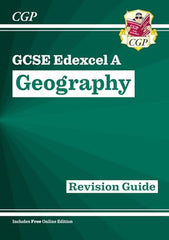 GCSE Geography Edexcel A Revision Guide includes Online Edition (CGP Edexcel A GCSE Geography)