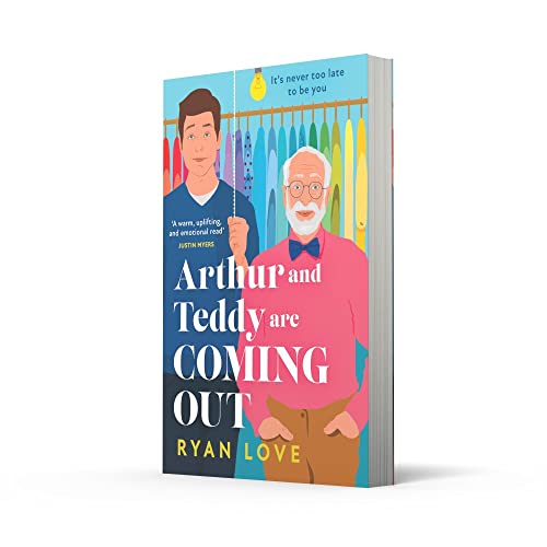 Arthur and Teddy Are Coming Out: The uplifting, feel-good read of 2023 Love, Rya by Ryan Love - used book at Perkology Books