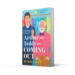 Arthur and Teddy Are Coming Out: The uplifting, feel-good read of 2023 Love, Rya by Ryan Love - used book at Perkology Books