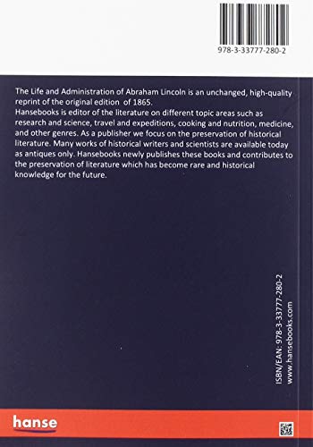The Life and Administration of Abraham Lincoln Bacon, George Washington by George Washington Bacon - used book at Perkology Books