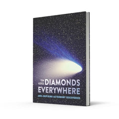 Diamonds Everywhere: Awe-inspiring astronomy discoveries by Tom Kerss - used book at Perkology Books