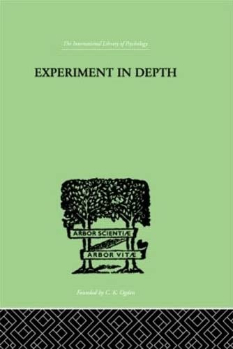 Experiment In Depth: A STUDY OF THE WORK OF JUNG, ELIOT AND TOYNBEE Martin  P W, by P W Martin - used book at Perkology Books